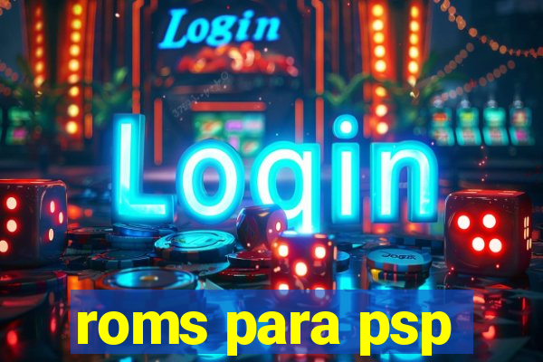 roms para psp