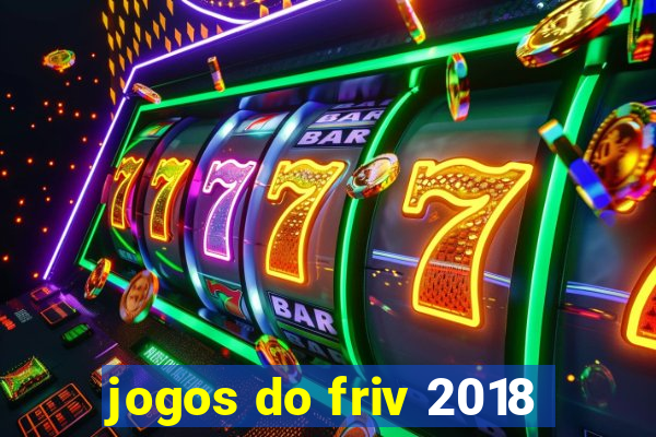 jogos do friv 2018