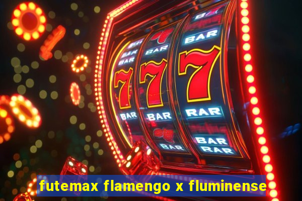 futemax flamengo x fluminense