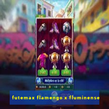 futemax flamengo x fluminense