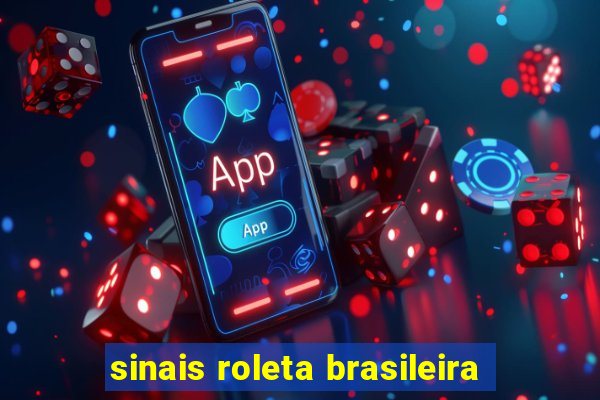 sinais roleta brasileira