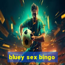 bluey sex bingo