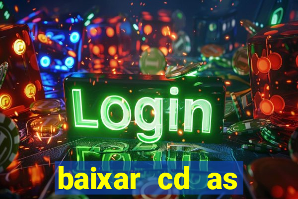 baixar cd as melhores de edson gomes