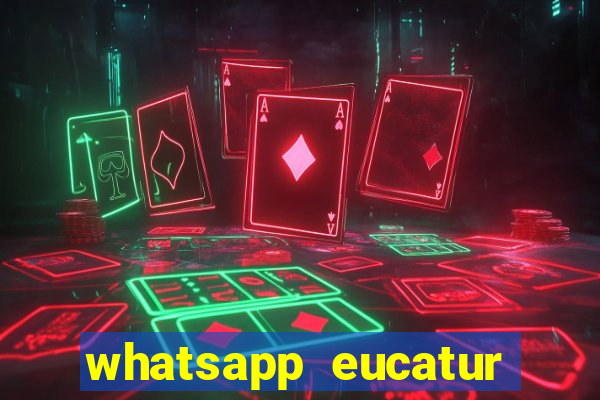 whatsapp eucatur porto velho