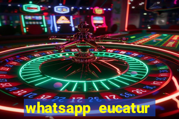 whatsapp eucatur porto velho