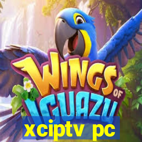 xciptv pc