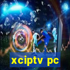 xciptv pc