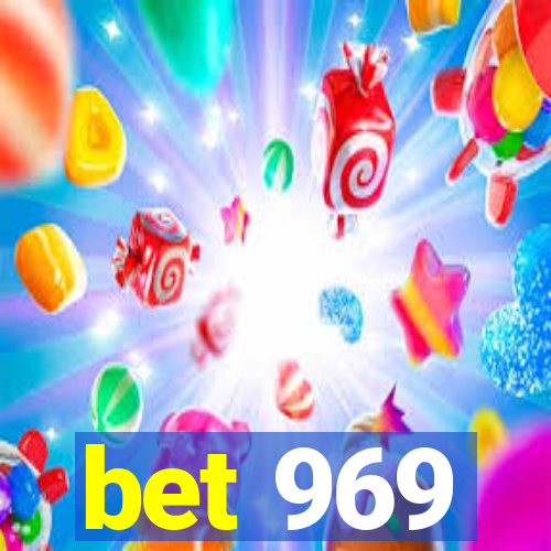 bet 969