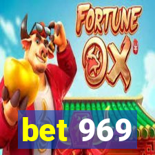 bet 969