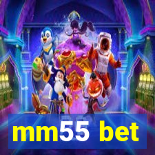 mm55 bet