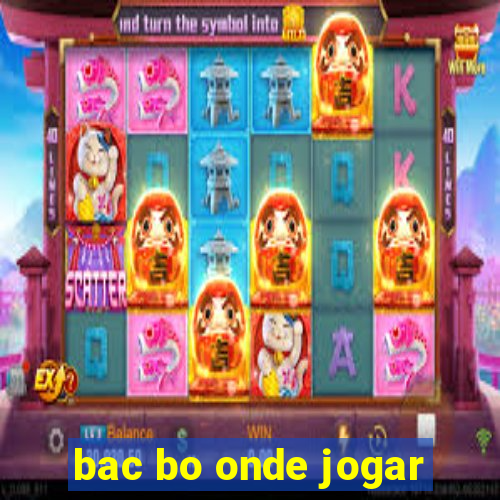 bac bo onde jogar