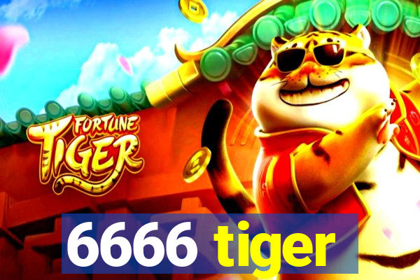 6666 tiger