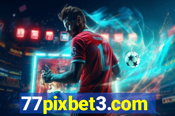 77pixbet3.com