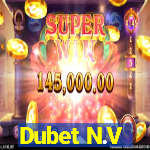 Dubet N.V