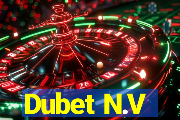 Dubet N.V