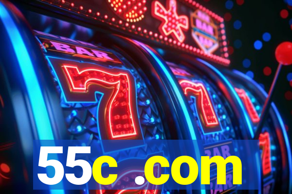 55c .com