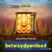 betwaydownload