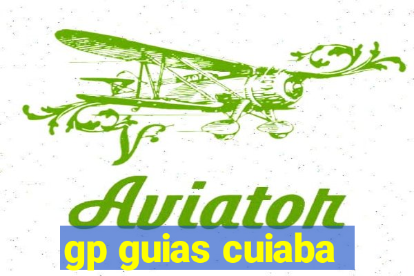 gp guias cuiaba