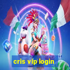 cris vip login