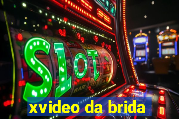 xvideo da brida