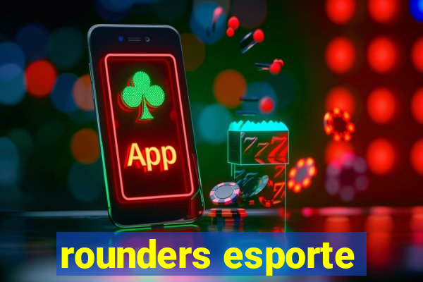 rounders esporte