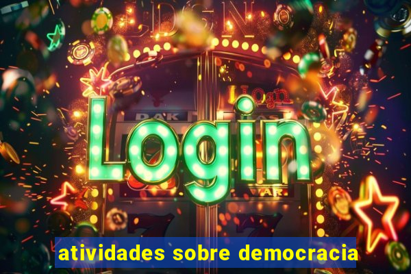 atividades sobre democracia