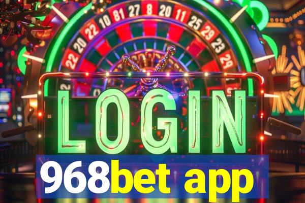 968bet app