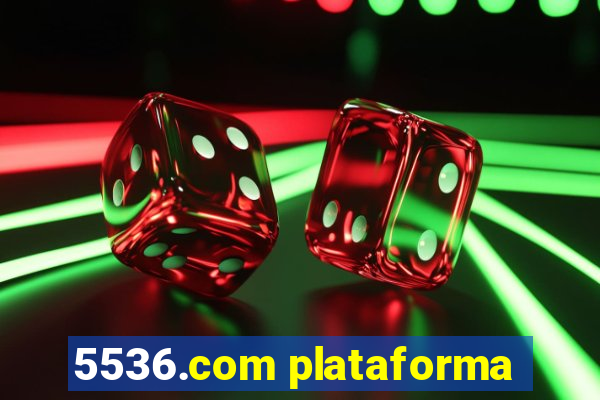 5536.com plataforma