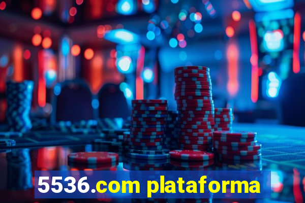 5536.com plataforma