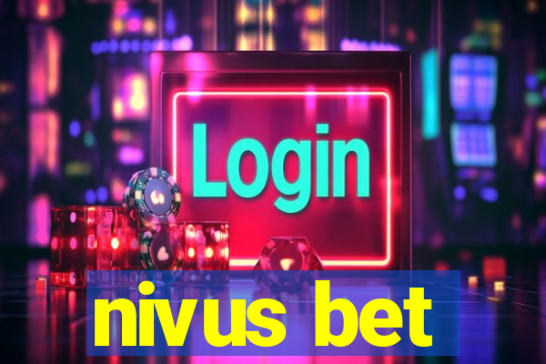 nivus bet