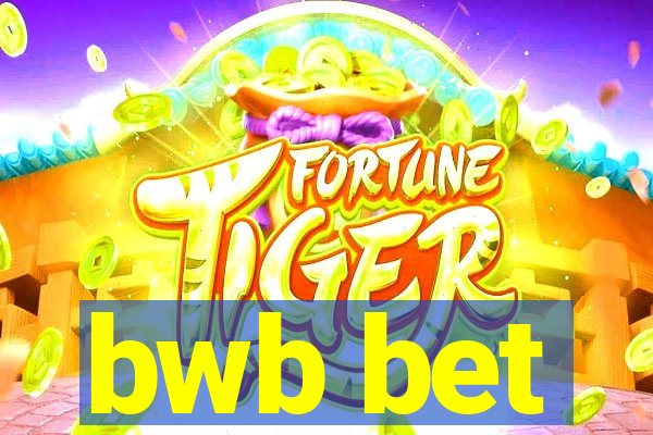 bwb bet