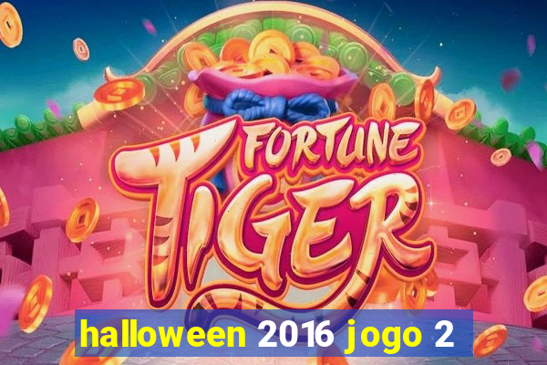 halloween 2016 jogo 2