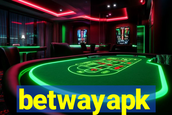 betwayapk