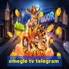 omegle tv telegram