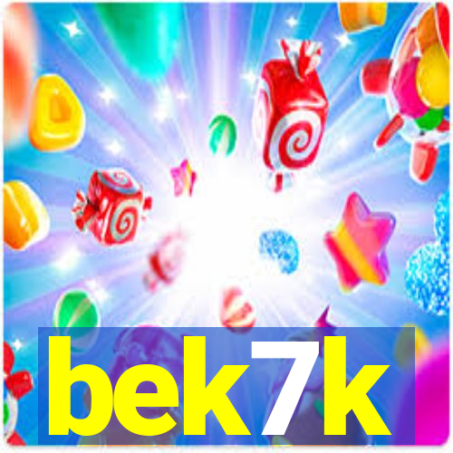 bek7k