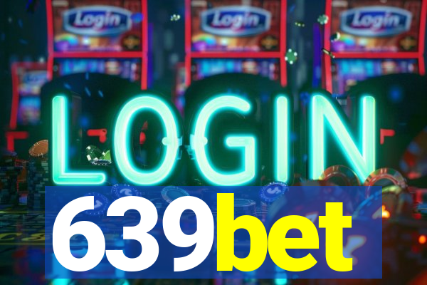 639bet