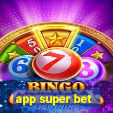 app super bet