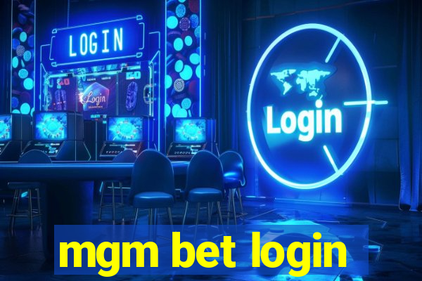 mgm bet login