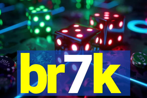 br7k