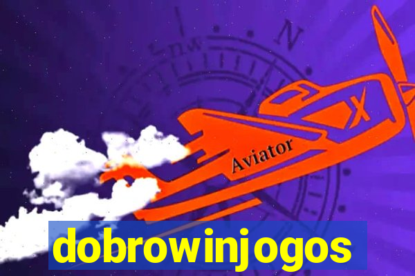 dobrowinjogos