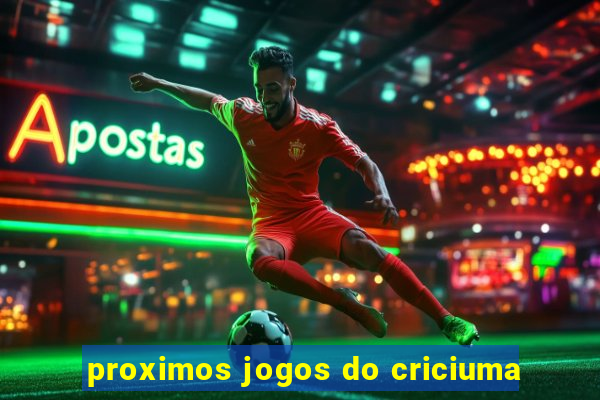 proximos jogos do criciuma