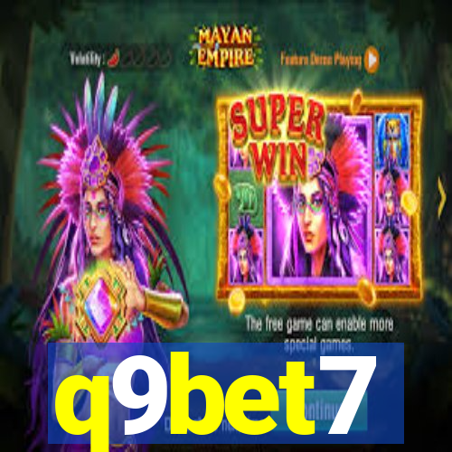 q9bet7