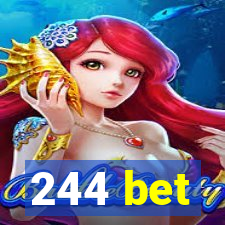 244 bet