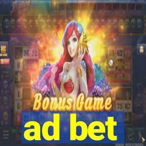 ad bet