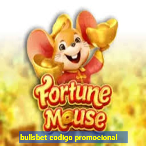 bullsbet codigo promocional