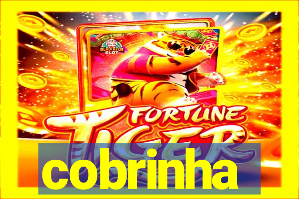 cobrinha