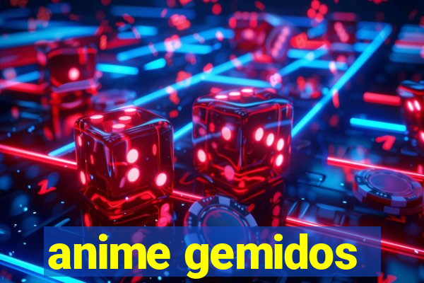 anime gemidos