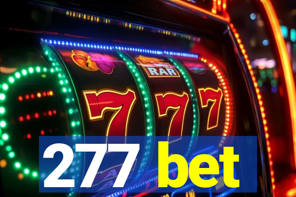 277 bet