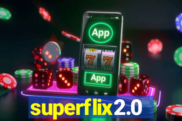 superflix2.0