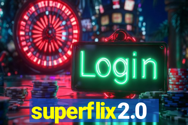 superflix2.0